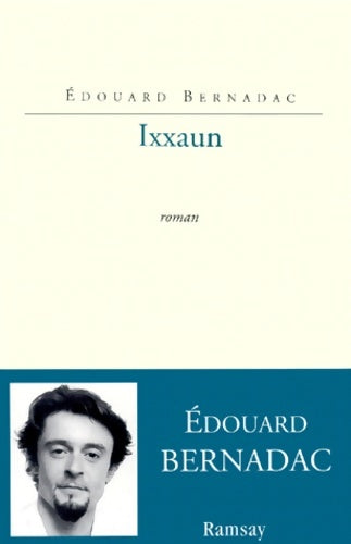 Livrenpoche : Ixxaun - Edouard Bernadac - Livre