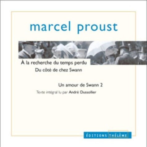 Livrenpoche : A la recherche du temps perdu : Un amour de swann Tome II (coffret 4 cd) - Marcel Proust - Livre