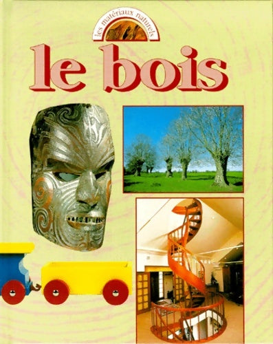 Livrenpoche : Le bois - C. Chambers - Livre