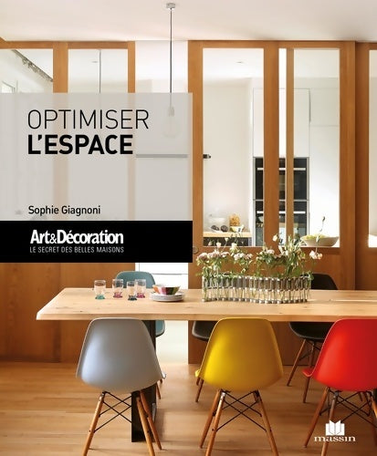 Livrenpoche : Optimiser l'espace. Art et décoration - Sophie Giagnoni - Livre