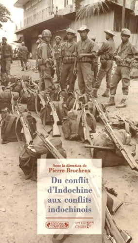 Du conflit d'Indochine - Pierre Brocheux - Livre