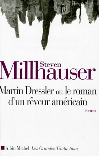 Livrenpoche : Martin dressler - Millhauser - Livre