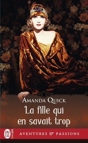 Livrenpoche : La fille qui en savait trop - Amanda Quick - Livre