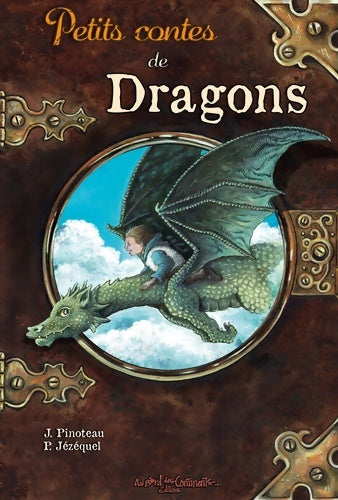 Livrenpoche : Petits contes de dragons - Patrick Jézéquel - Livre