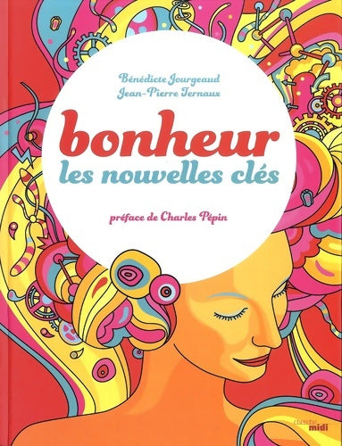 Livrenpoche : Bonheur - Bénédicte Jourgeaud - Livre