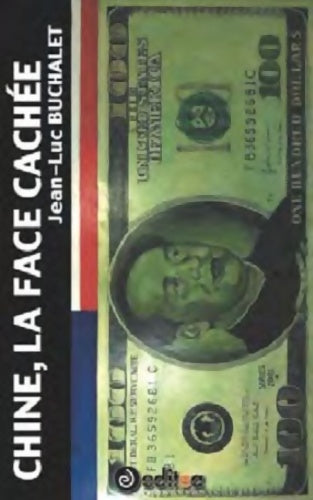 Livrenpoche : Chine la face cachée - Jean-Luc Buchalet - Livre