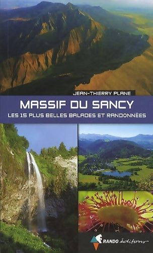 Livrenpoche : Plus belles randos du massif du sancy - Plane Jean-thierry - Livre