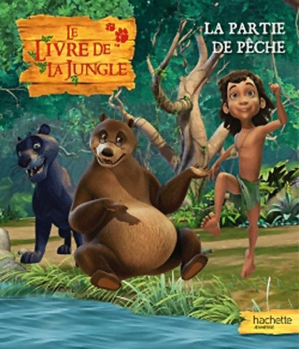 Livrenpoche : Le livre de la jungle n°6 : Une partie de pêche - Collectif - Livre