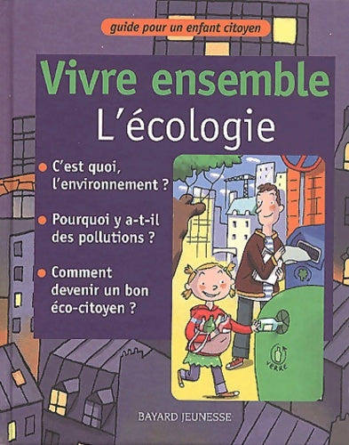 Livrenpoche : Vivre ensemble l'ecologie - Collectif - Livre