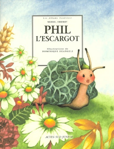 Livrenpoche : Phil l'escargot - Muriel Thierry - Livre
