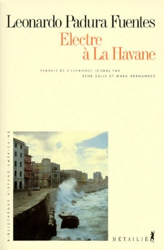 Livrenpoche : Electre à La Havane - Leonardo Padura - Livre