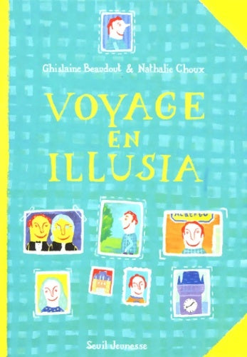 Livrenpoche : Voyage en illusia : Une aventure de rémi soulier apprenti magicien - Ghislaine Beaudout - Livre