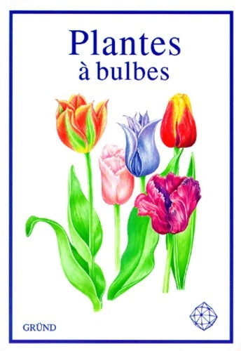 Livrenpoche : Plantes à bulbes - Jan Stursa - Livre
