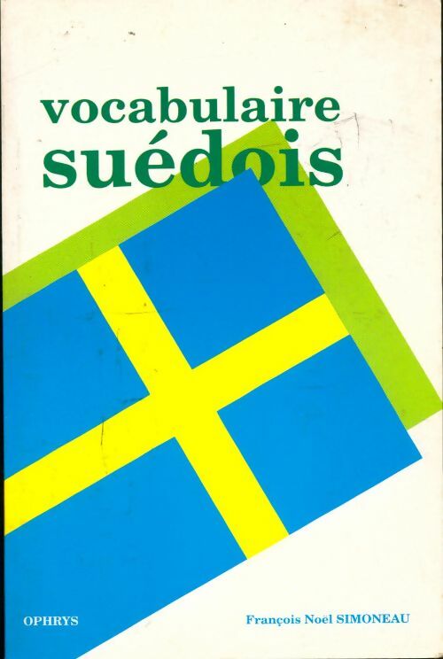 Livrenpoche : Vocabulaire suédois - François-Noël Simoneau - Livre