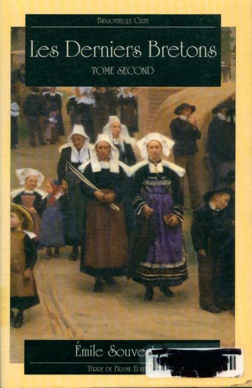 Livrenpoche : Les derniers bretons tome second - Emile Souvestre - Livre