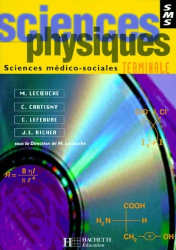 Livrenpoche : Sciences physiques terminale sms - Collectif - Livre
