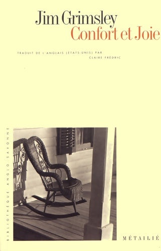 Livrenpoche : Confort et joie - Jim Grimsley - Livre
