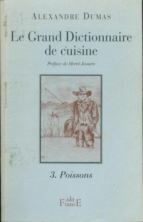 Livrenpoche : Le grand dictionnaire de cuisine Tome II : Viandes et légumes - Alexandre Dumas - Livre