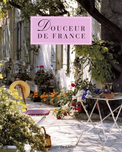 Livrenpoche : Douceur de France - Véronique Le Normand - Livre
