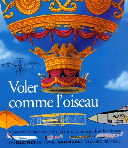 Livrenpoche : Voler comme l'oiseau : Comment les hommes ont appris à voler en regardant les oiseaux - Costa De Beauregard - Livre