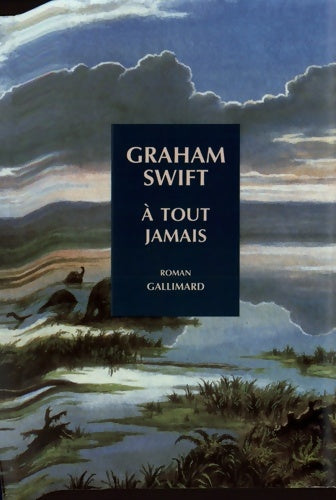 Livrenpoche : À tout jamais - Graham Swift - Livre
