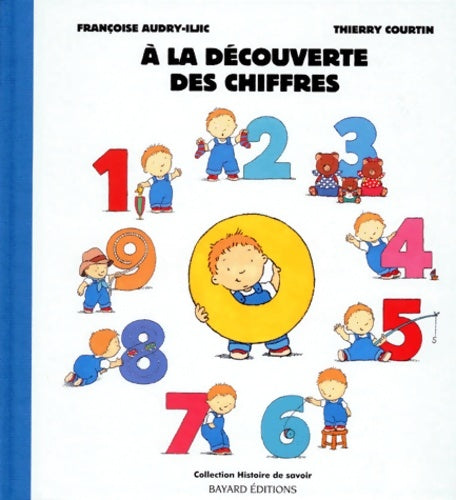 Livrenpoche : A la découverte des chiffres - Thierry Courtin - Livre