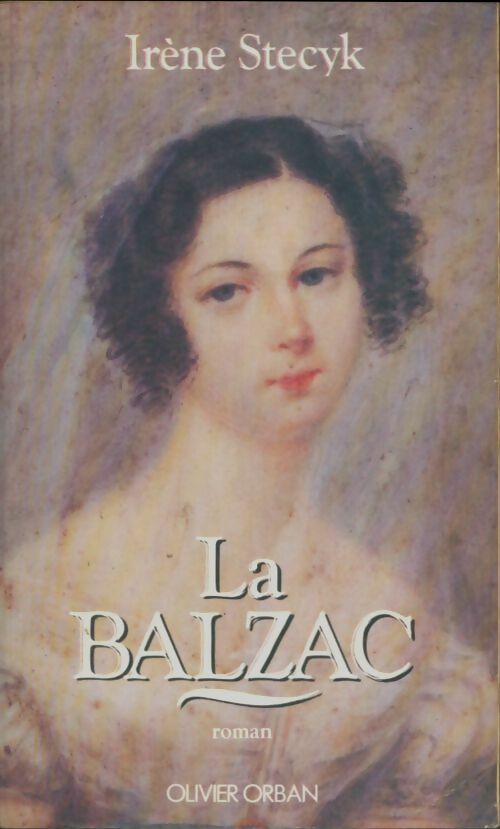 Livrenpoche : La Balzac - Irène Stecyk - Livre