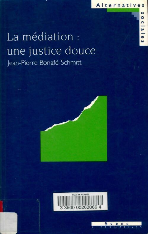 Livrenpoche : La médiation une autre justice - Bonafe - Livre