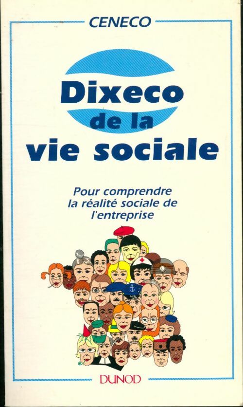 Livrenpoche : Dixeco de la vie sociale - Ceneco - Livre
