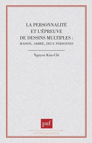Livrenpoche : La personnalité et l'épreuve de dessins multiples - Kim Chi Nguyen - Livre