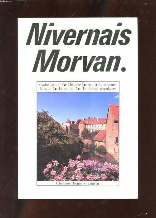 Livrenpoche : Nivernais morvan - Harris - Livre