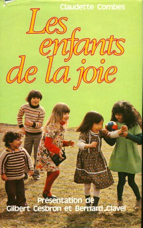 Livrenpoche : Les enfants de la joie - Claudette Combes - Livre