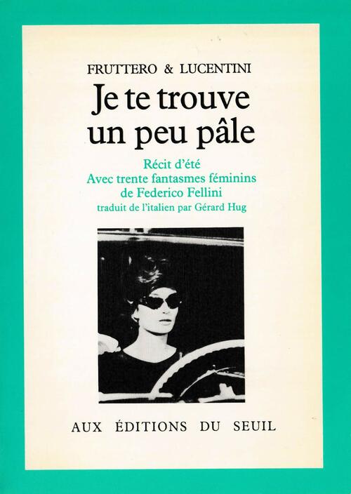 Livrenpoche : Je te trouve un peu pâle - Carlo Fruttero - Livre