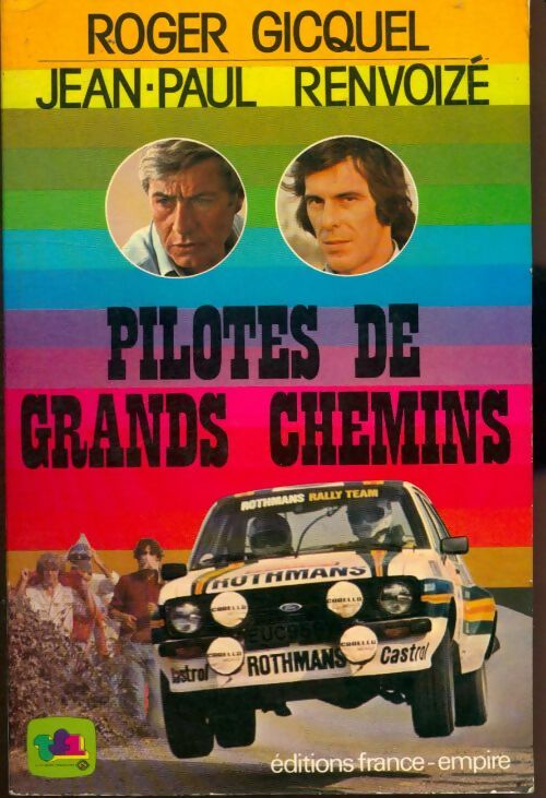 Livrenpoche : Pilotes de grands chemins - Roger Gicquel - Livre
