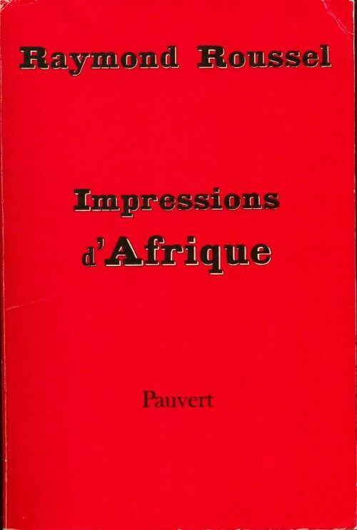 Livrenpoche : Impressions d'Afrique - Raymond Roussel - Livre