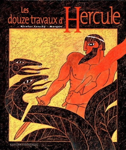 Livrenpoche : Les douze travaux d'hercule - Cauchy - Livre