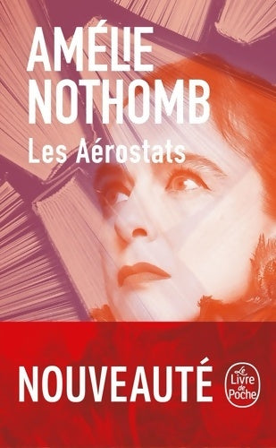 Livrenpoche : Les aérostats - Amélie Nothomb - Livre