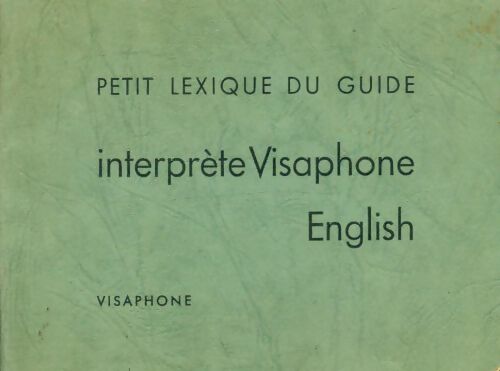 Livrenpoche : Petit lexique du guide interprète Visaphone english - Xxx - Livre