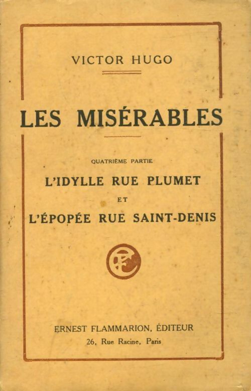 Livrenpoche : Les misérables Tome III : Idylle rue plumet - Victor Hugo - Livre