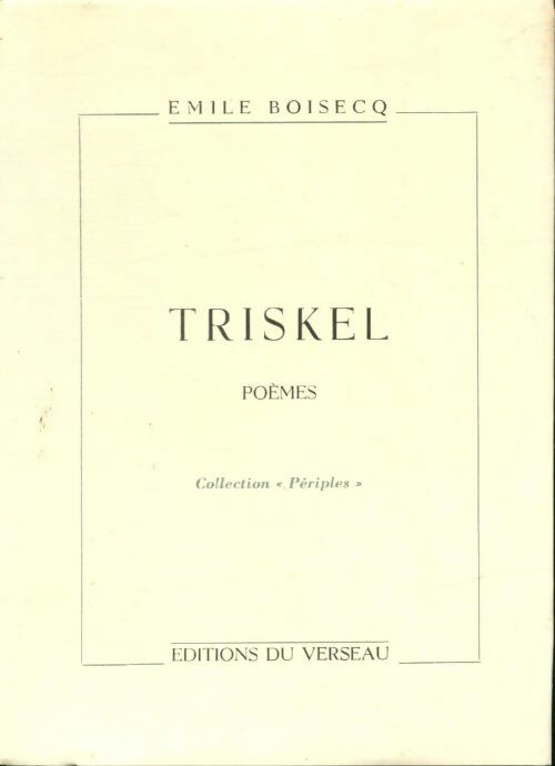 Livrenpoche : Triskel - Émile Boisecq - Livre