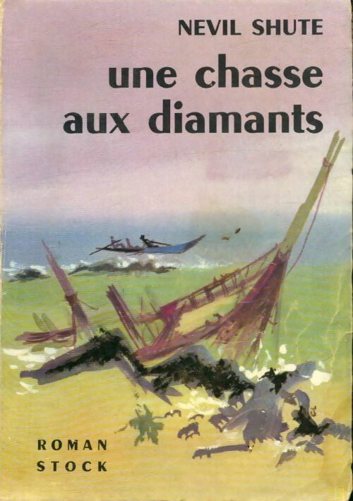 Livrenpoche : Une chasse aux diamants - Nevil Shute - Livre