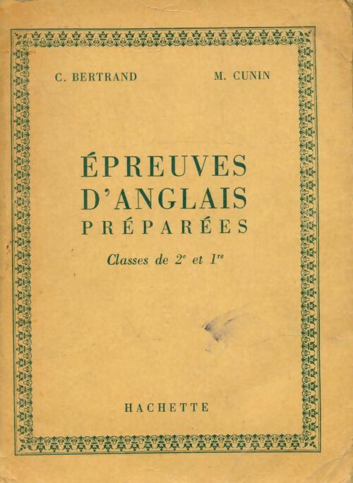 Livrenpoche : Épreuves d'anglais préparées Seconde et Première - M. Cunin - Livre
