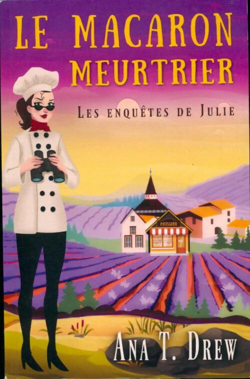 Livrenpoche : Le macaron meurtrier - Ana T. Drew - Livre