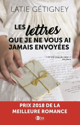 Livrenpoche : Les lettres que je ne vous ai jamais envoyées - Latie Getigney - Livre