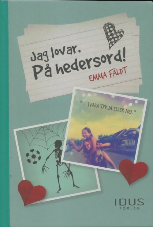 Livrenpoche : Jag lovar. På hedersord ! - Emma Fäldt - Livre