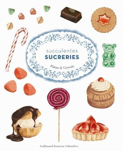 Livrenpoche : Succulentes sucreries - Bernadette Gervais - Livre