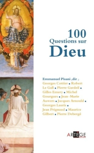 Livrenpoche : 100 questions sur Dieu - Emmanuel Pisani - Livre