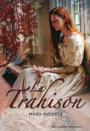 Livrenpoche : La trahison - Mary Hooper - Livre