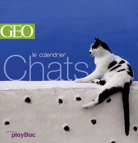Livrenpoche : Chats : Le calendrier - Collectif - Livre