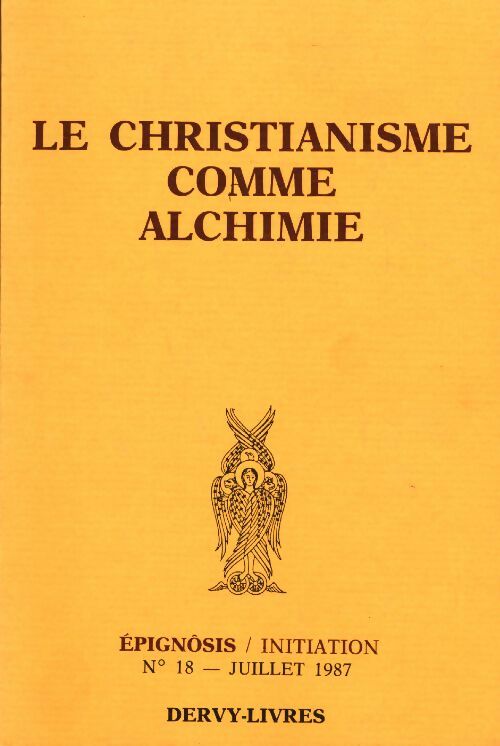 Livrenpoche : Epignosis n°18 : Le christianisme comme alchimie - Allan Kardec - Livre